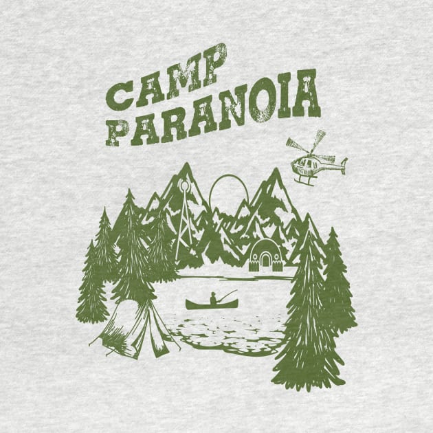 Camp PARANOIA - Black Helicopter Edition! by orphillips